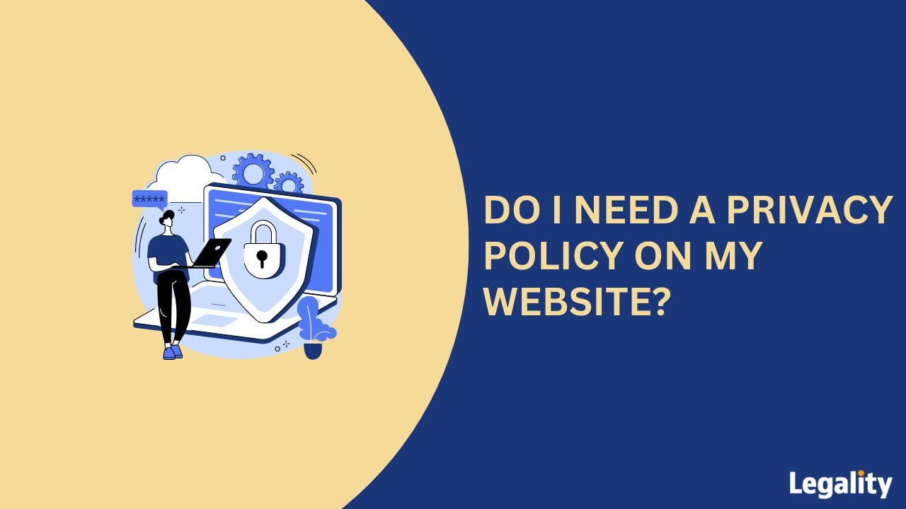 Do I Need a Privacy Policy on My Website featured image